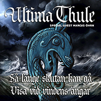Ultima Thule - Så Länge Skutan Kan Gå