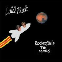 Laid Back - Rocketship To Mars (Single)