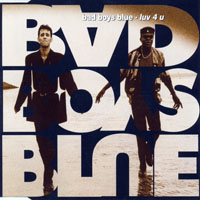 Bad Boys Blue - Luv 4 U