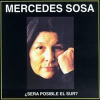 Mercedes Sosa - Sera posible el sur?