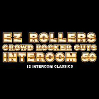 E-Z Rollers - Crowd Rocker Cuts