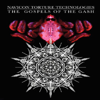 Navicon Torture Technologies - The Gospels Of The Gash (CD 1)