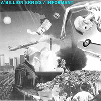Billion Ernies - Split (A Billion Ernies & Informant)