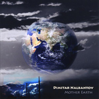 Dimitar Nalbantov - Mother Earth