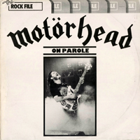 Motorhead - On Parole (Original)