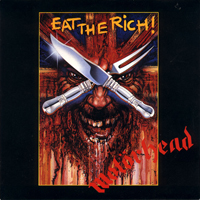 Motorhead - Eat The Rich