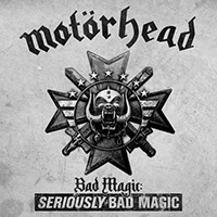 Motorhead - Bad Magic: Seriously Bad Magic (Reissue 2023) (CD 2: Motörhead At Mt Fuji Rock Festival 2015 – Sayonara Folks!)