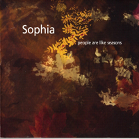Sophia (GBR) - People Are Like Seasons