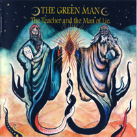 Green Man (ITA) - The Teacher And The Man Of Lie