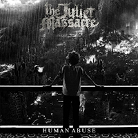 Juliet Massacre - Human Abuse