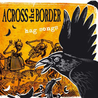 Across The Border - Hag Songs