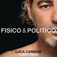 Fabri Fibra - Fisico & Politico (Single)