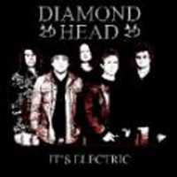 Diamond Head - Its Electric