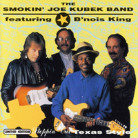 Smokin' Joe Kubek & Bnois King - Steppin' Out Texas Style
