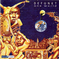 Defunkt Special Edition - One World