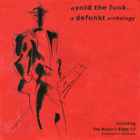 Defunkt Special Edition - Avoid The Funk... A Defunkt Anthology (LP)