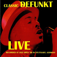 Defunkt Special Edition - Classic Defunkt