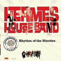 Hermes House Band - Rhythm Of The Nineties