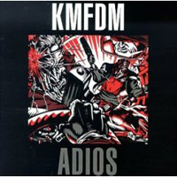 KMFDM - Adios (remastered)