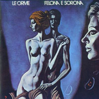 Le Orme - Felona e Sorona (Reissue 1990)