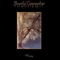 Mournful Congregation - 2 Demos (12'' vinyl, LP 1: Weeping)