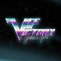 Vice On Victory - Glitter & Gold