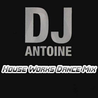DJ Antoine - Houseworks Dance Mix (2010-05-14)