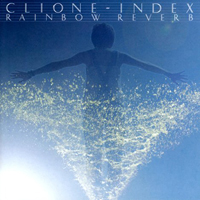 Clione Index - Rainbow Reverb