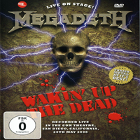 Megadeth - Wakin Up The Dead
