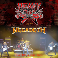 Megadeth - Heavy MTL 2010 & Secret Show 2012 (CD 1: Heavy MTL at Jean Drapeav Parc, Montreal, Canada - July 24, 2010)