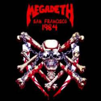 Megadeth - Live In San Francisco