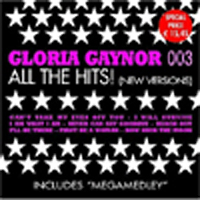 Gloria Gaynor - All The Hits (New Versions)