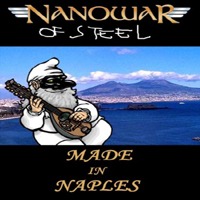 Nanowar of Steel - Made In Naples (CD 1)
