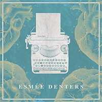 Esmee Denters - These Days (EP)