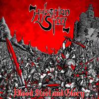 Hyborian Steel - Blood, Steel And Glory