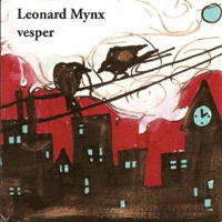 Leonard Mynx - Vesper