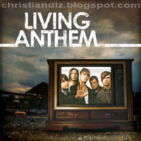Living Anthem - Living Anthem