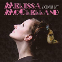 Melissa McClelland - Victoria Day