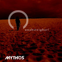 Mythos (DEU) - Unabsteigbar!
