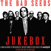 Nick Cave - MOJO (February 2014) presents: The Bad Seeds Jukebox
