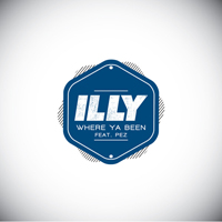 Illy - Where Ya Been (Single)