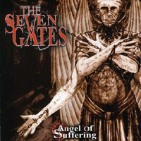 Seven Gates - Angel Of Suffering