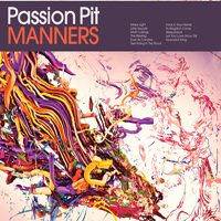 Passion Pit - Manners (Deluxe Edition)