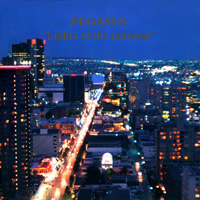 Pegasus - Light Of The Universe
