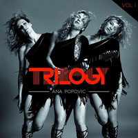 Ana Popovic - Trilogy - Vol. 1