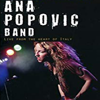 Ana Popovic - Live From The Heart Of Italy