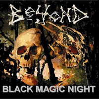 Beyond (Hun) - Black Magic Night