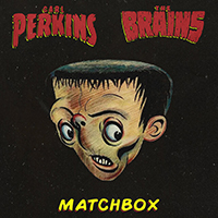 Brains (CAN) - Matchbox