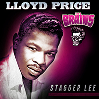 Brains (CAN) - Stagger Lee