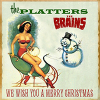 Brains (CAN) - We Wish You a Merry Christmas
